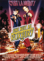 Une Nuit au Roxbury