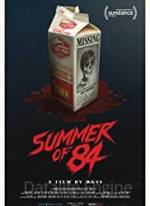 Summer of 84