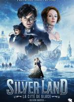 Silverland : La cité de glace