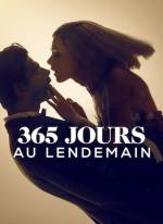 365 jours : Au lendemain