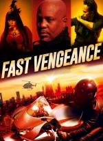 Fast Vengeance