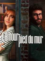 L'Amour au pied du mur