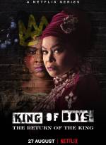 King of Boys : The Return of the King