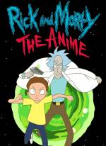 Rick et Morty : L’Anime