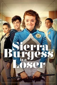 Image Sierra Burgess Is a Loser