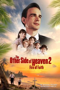 Image The Other Side of Heaven 2 : Fire of Faith