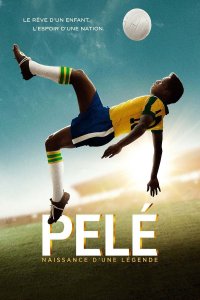 Image Pelé - Naissance d'une légende