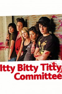 Image Itty Bitty Titty Committee