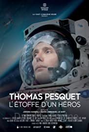 Image Thomas Pesquet : L'Étoffe d'un héros