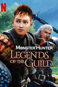 Image Monster Hunter: Legends of the Guild