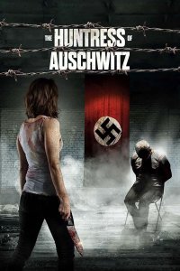 Image The Huntress of Auschwitz
