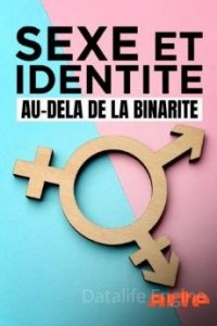 Image Sexe et identité : Au-delà de la binarité