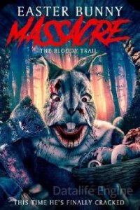 Image Easter Bunny Massacre: The Bloody Trail
