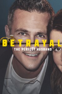 Image Betrayal : Le mari parfait