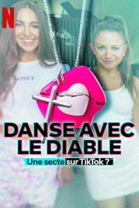 Image Danse avec le diable : Une secte sur TikTok ?