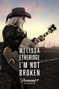 Image Melissa Etheridge: I'm Not Broken
